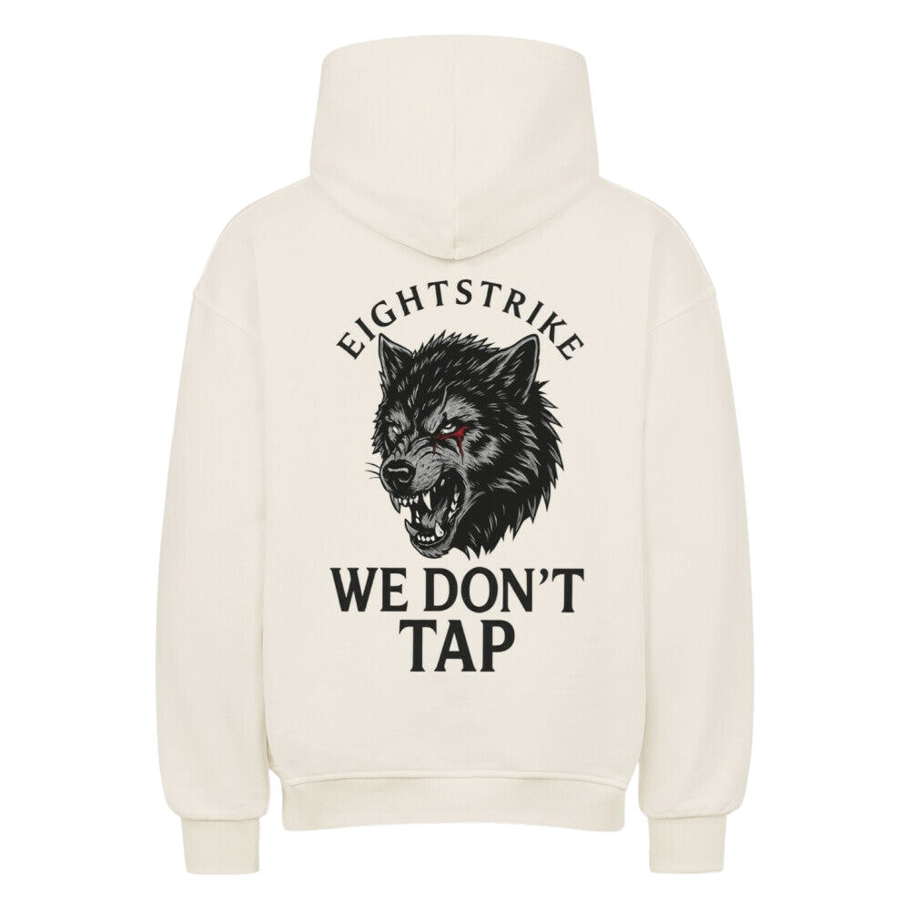 We don’ t Tap Oversized Hoodie