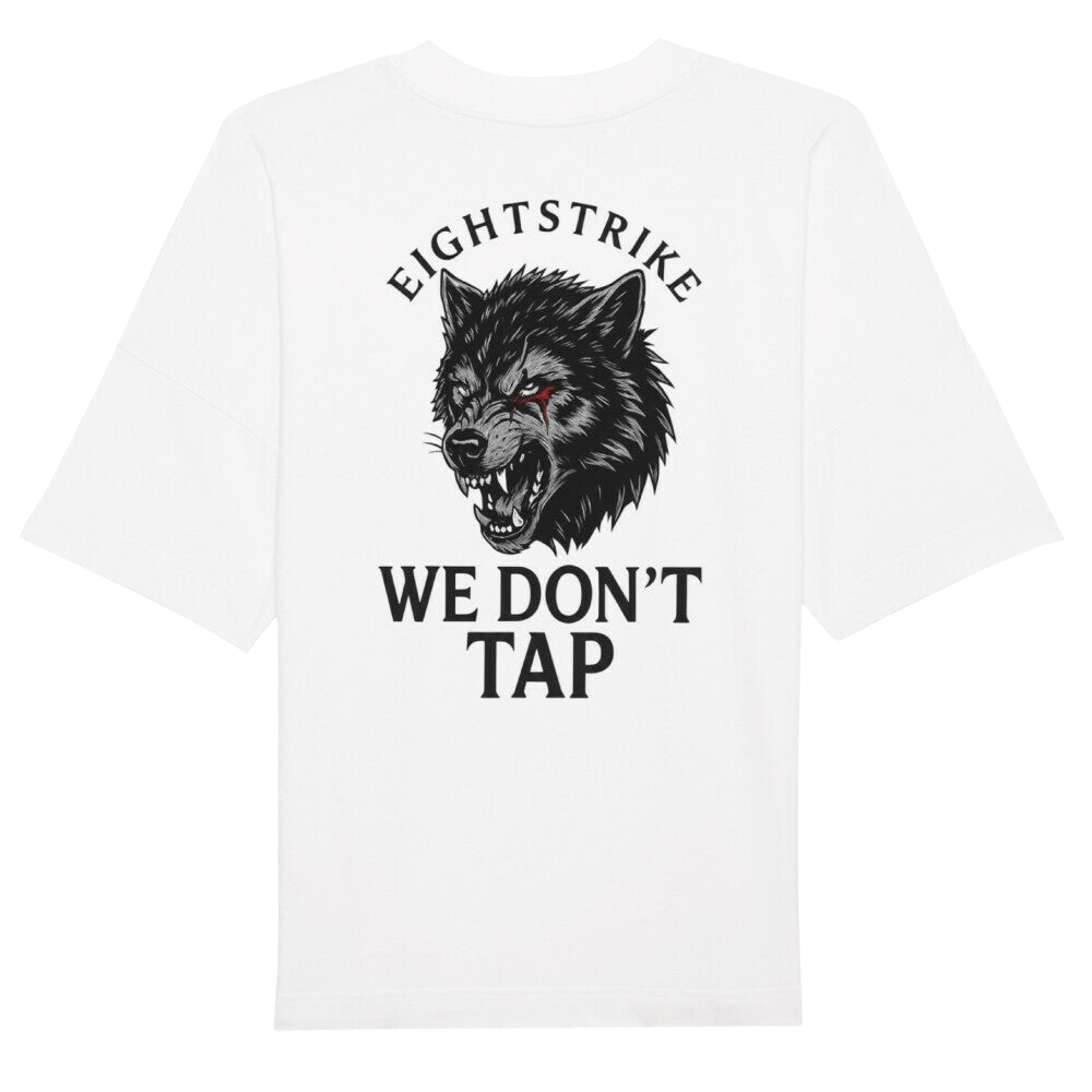 We don’ t Tap Premium Oversize Tshirt