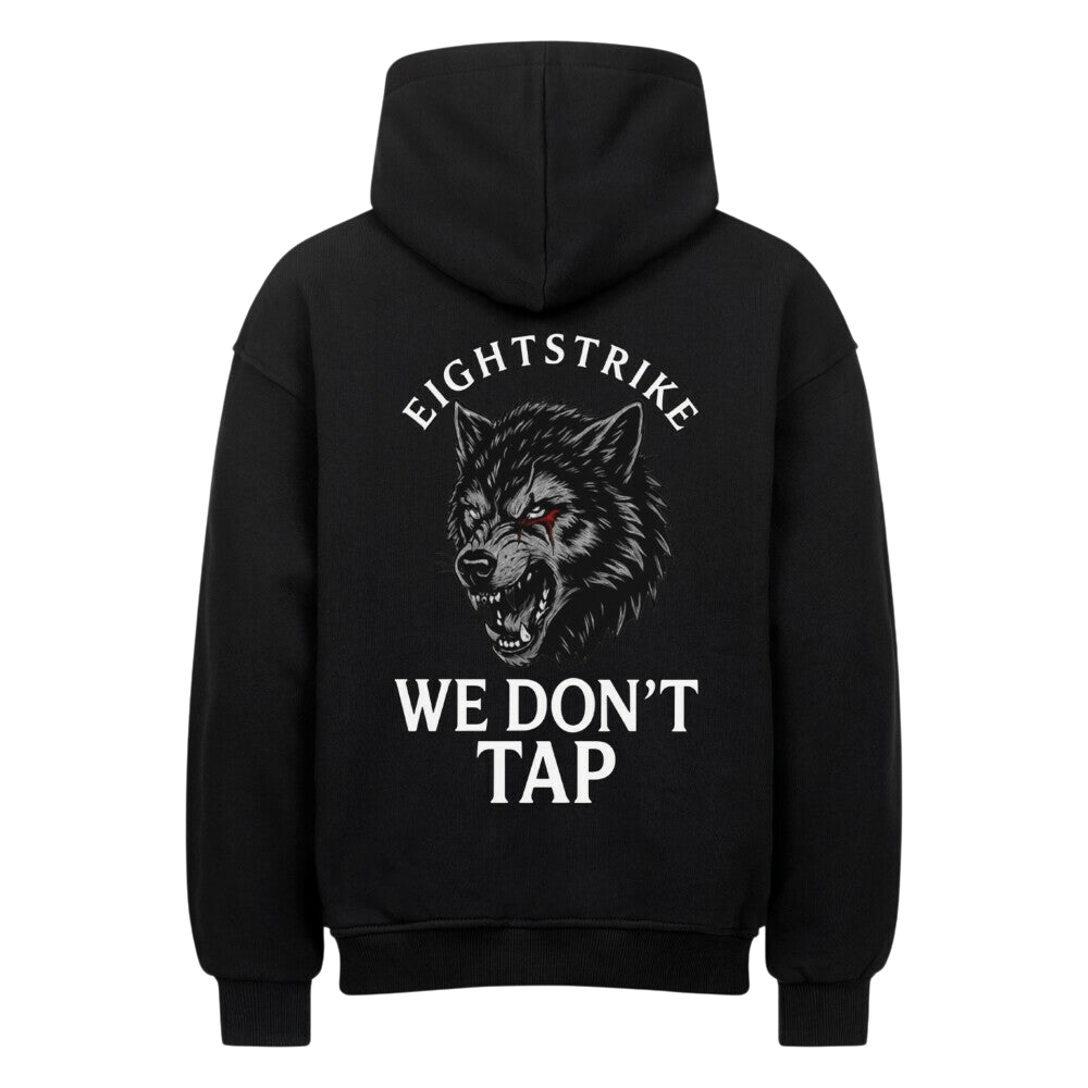 We don’ t Tap Oversized Hoodie