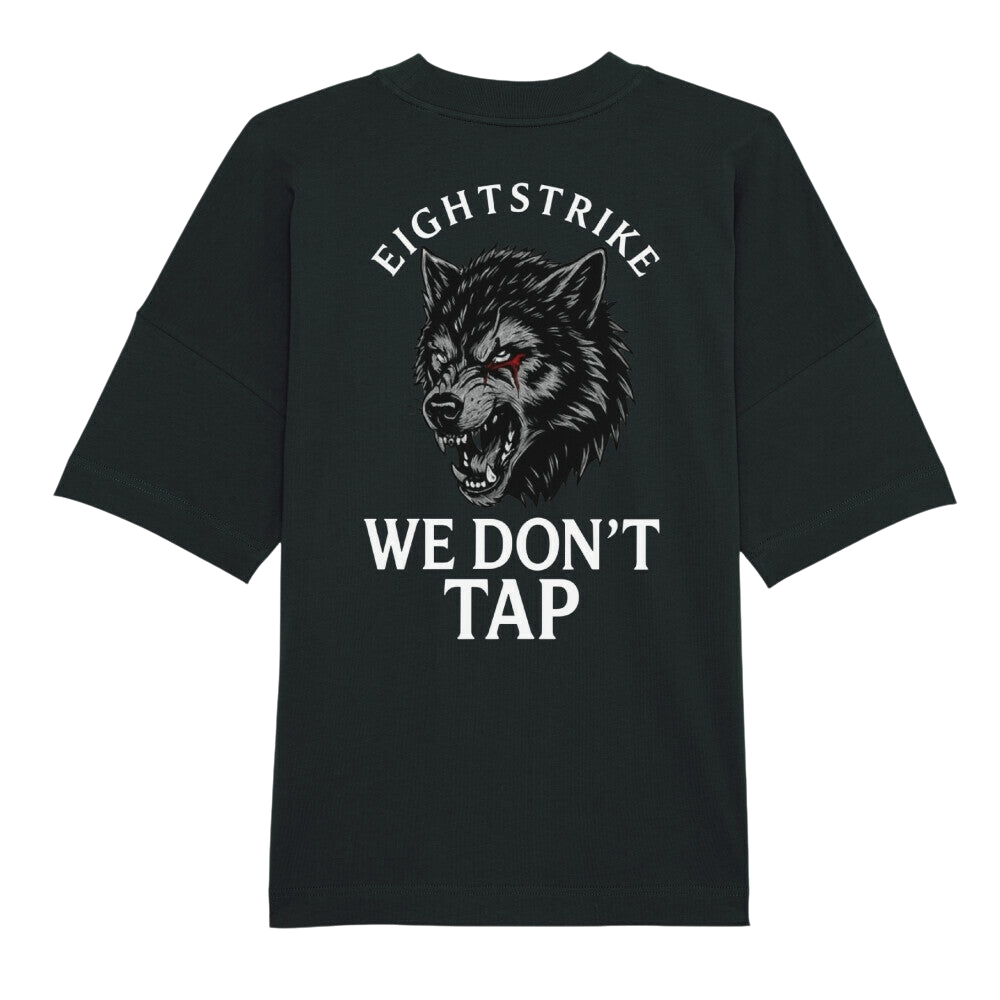 We don’ t Tap Premium Oversize Tshirt